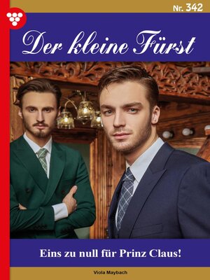cover image of Der kleine Fürst 342 – Adelsroman